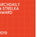 ArchDaily & Strelka Award設計競賽