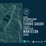 International Biennial Poster Design Terras Gauda – Francisco Mantecón Competition