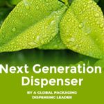 Next Generation Dispenser