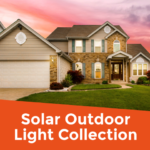 Solar Outdoor Light Collection