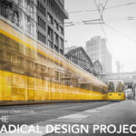 The Radical Design Project