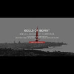 SOULS OF BEIRUT  MEMORIAL DESIGN + ART COMPETITION