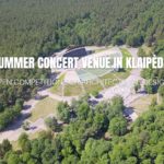 SUMMER CONCERT VENUE IN KLAIPĖDA  OPEN COMPETITION FOR ARCHITECTURAL DESIGN