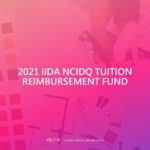 2021 IIDA NCIDQ TUITION REIMBURSEMENT FUND