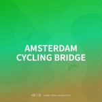 AMSTERDAM CYCLING BRIDGE