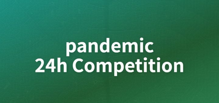 pandemic24h Competition