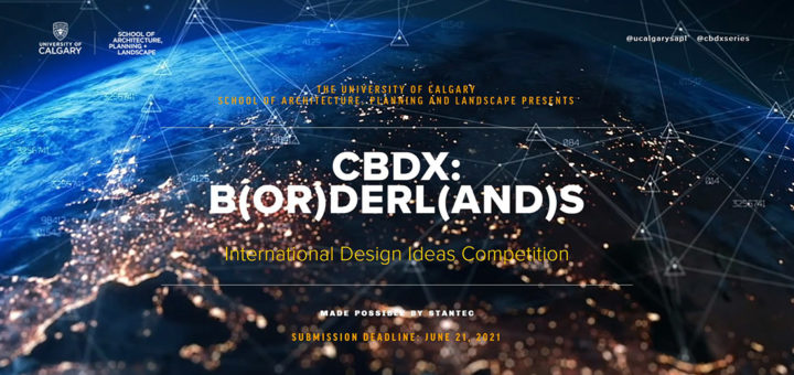 CBDX BORDERLANDS International Design Ideas Competition