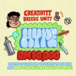 HYPE CREATIVITY BREEDS UNITY 2.0