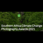 2021 Southern Africa Climate Change Photography Awards