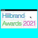 2021 Hiiibrand Awards