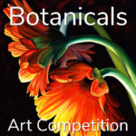 2023 13th Annual “Botanicals” Online Art Competition