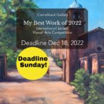 「my best work of 2022」International Juried Visual Arts Competition