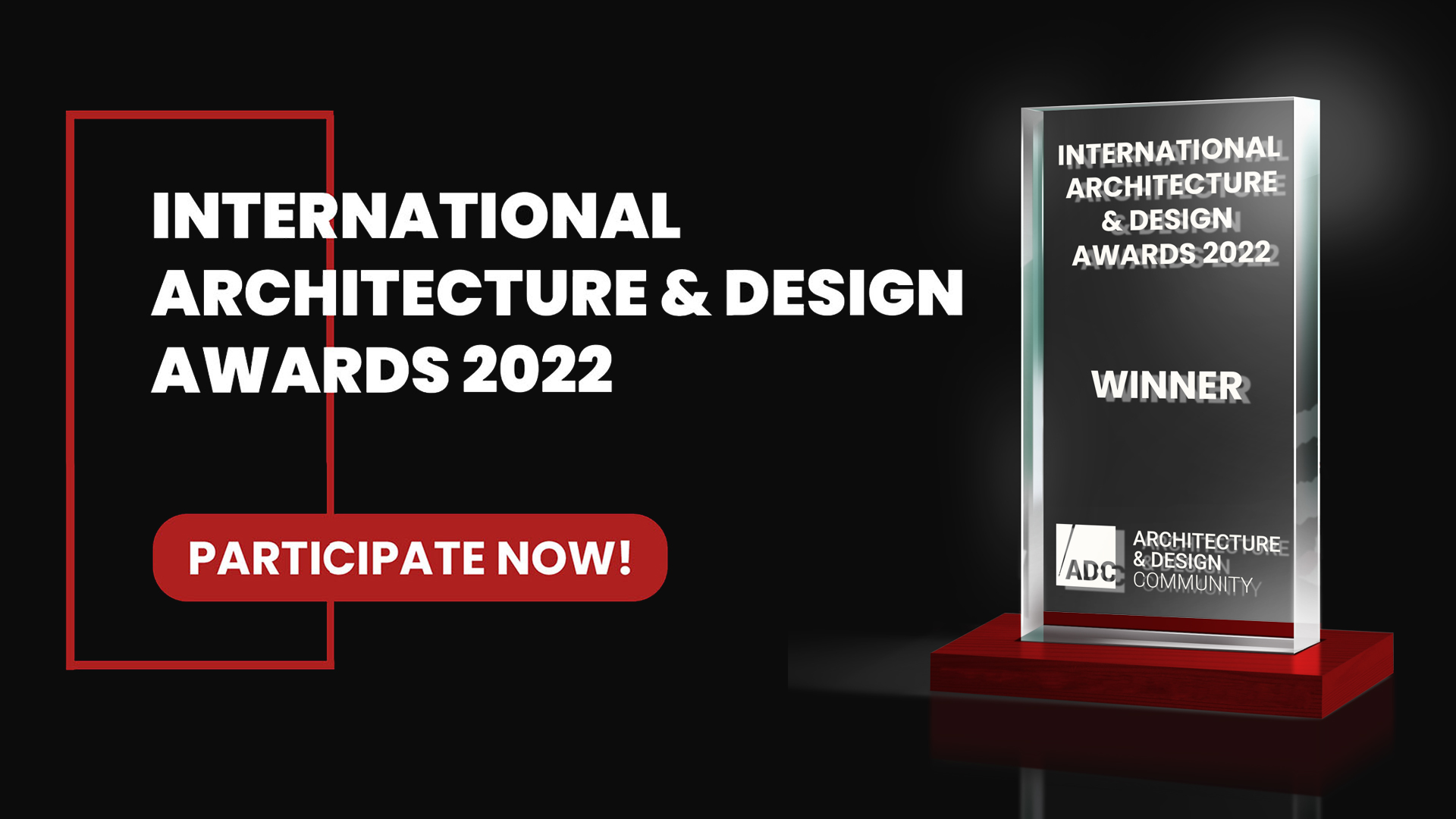 2022 International Architecture & Design Awards EDM